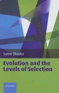 Portada de Evolution and the Levels of Selection