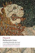Portada de Hellenistic Lives: Including Alexander the Great
