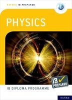 Portada de Ib Prepared Physics Student Book