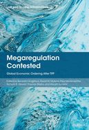 Portada de Megaregulation Contested: Global Economic Ordering After Tpp