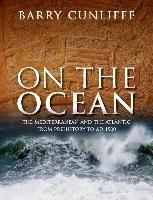 Portada de On the Ocean: The Mediterranean and the Atlantic from Prehistory to Ad 1500