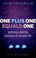 Portada de One Plus One Equals One: Symbiosis and the Evolution of Complex Life