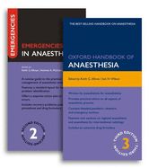 Portada de Oxford Handbook of Anaesthesia Third Edition and Emergencies in Anaesthesia Second Edition Pack