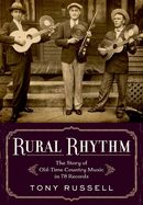 Portada de Rural Rhythm: The Story of Old-Time Country Music in 78 Records