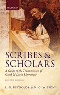 Portada de Scribes and Scholars: A Guide to the Transmission of Greek and Latin Literature