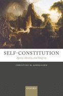 Portada de Self-Constitution: Agency, Identity, and Integrity