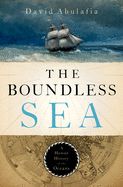Portada de The Boundless Sea: A Human History of the Oceans