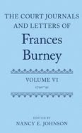 Portada de The Court Journals and Letters of Frances Burney: Volume VI: 1790-91