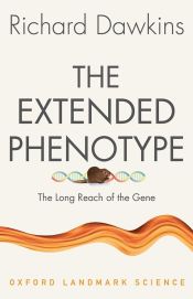 Portada de The Extended Phenotype: The Long Reach of the Gene