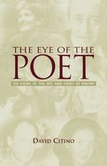 Portada de The Eye of the Poet: Six Views of the Art and Craft of Poetry