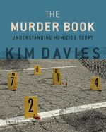 Portada de The Murder Book: Understanding Homicide Today