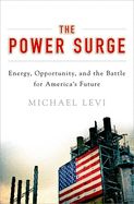 Portada de The Power Surge: Energy, Opportunity, and the Battle for America's Future