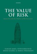 Portada de The Value of Risk: Swiss Re and the History of Reinsurance