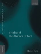 Portada de Truth and the Absence of Fact