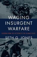 Portada de Waging Insurgent Warfare: Lessons from the Vietcong to the Islamic State