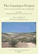 Portada de The Guadajoz Project. Andalucia in the First Millennium BC Volume 1