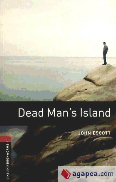 Dead Man's Island 700 Headwords Thriller and Adventure