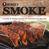 Portada de Weber's Smoke: A Guide to Smoke Cooking for Everyone and Any Grill