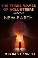 Portada de The Three Waves of Volunteers and the New Earth