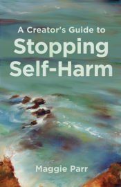 Portada de A Creator&acirc;s Guide to Stopping Self-Harm