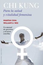 Portada de Chi kung para la salud y vitalidad femenina (Ebook)