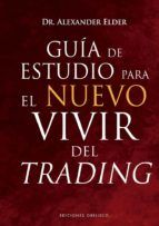 Portada de Guía de estudio para el nuevo vivir del trading (Ebook)