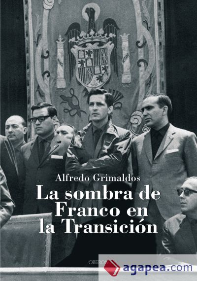 La sombra de Franco en la Transición