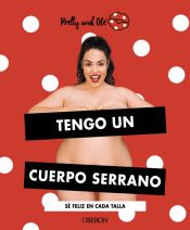 Portada de Tengo un cuerpo serrano: sé feliz en cada talla