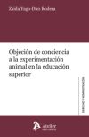 Objeción de conciencia a la experimentación animal en la educación superior
