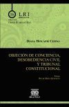 Objeci&oacute;n de conciencia, desobediencia civil y tribunal constitucional