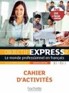 Objectif express 2 nouvelle édition B1>B2.1. Pack Cahier + Version numérique