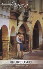 Portada de Objetivo: casarse (Ebook)