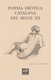 Portada de Poesia eròtica catalana del segle XX. Antologia (1900-1975)