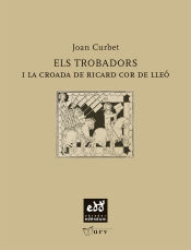 Portada de Els trobadors i la croada de Ricard Cor de Lleó