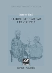 Portada de Llibre del tàrtar i el cristià o bé Llibre sobre el salm quicumque vult