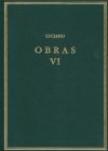 Obras. Vol. VI. Timón o El Misántropo. Contra el ignorante que compraba muchos libros ... y otros opúsculos