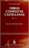 Obras completas castellanas de Fray Luis de León. II