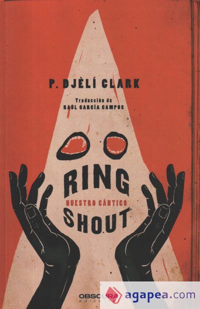 Ring shout : nuestro cántico