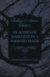Portada de An Authentic Narrative of a Haunted House