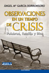 Observaciones en un tiempo de crisis