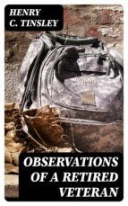 Portada de Observations of a Retired Veteran (Ebook)