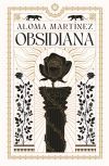 Obsidiana De Aloma Mart&iacute;nez