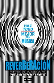 Portada de Reverberaci&oacute;n. Haz todo mejor con m&uacute;sica