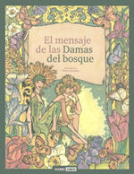 Portada de El mensaje de las Damas del bosque