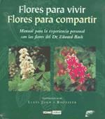 Portada de FLORES PARA VIVIR. FLORES PARA COMPARTIR