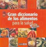 Portada de Gran diccionario de los alimentos para la salud