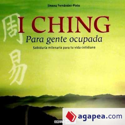 I Ching para gente ocupada