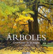 Portada de Árboles, guardianes de la magia