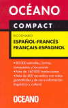 Océano Compact Diccionario Español - Francés / Français - Espagnol