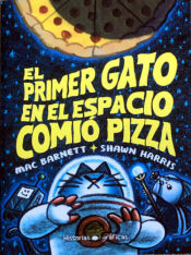 Portada de El primer gato en el espacio comió pizza